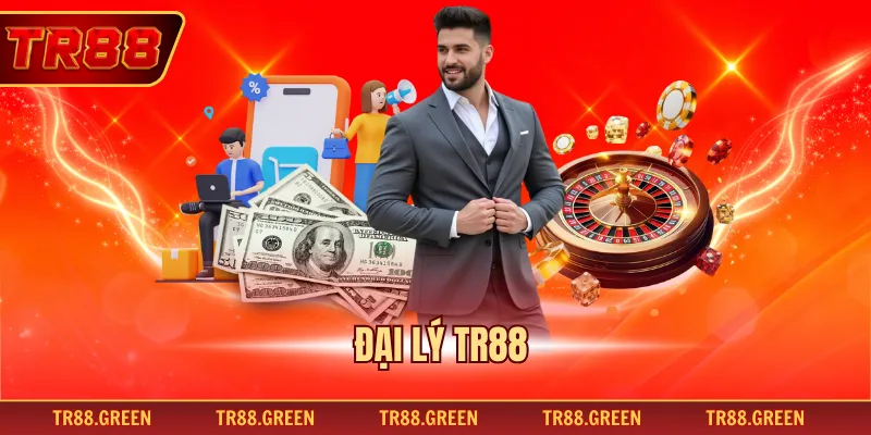 Đại Lý TR88 - Hướng Đi Hợp Tác Bền Vững Và Rõ Ràng